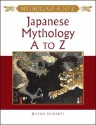 Japanese Mythology A to Z - Jeremy Roberts