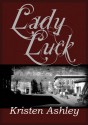 Lady Luck (Colorado Mountain) - Kristen Ashley