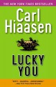 Lucky You - Carl Hiaasen