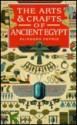 The Arts and Crafts of Ancient Egypt - William Matthew Flinders Petrie