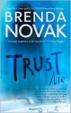 Trust Me - Brenda Novak