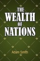 The Wealth of Nations - Adam Smith