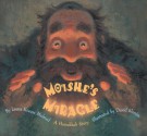 Moishe's Miracle: A Hanukkah Story - Laura Krauss Melmed, David Slonim