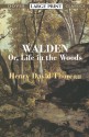 Walden: Or, Life in the Woods - Henry David Thoreau