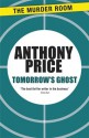 Tomorrow's Ghost - Anthony Price