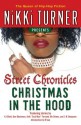 Christmas in the Hood - Nikki Turner, Kevin Elliott, Dee Blackmon, Seth "Soul Man" Ferranti, Mo Shines, J.M. Benjamin