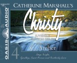 Christy Collection Books 10-12: Stage Fright, Goodbye Sweet Prince, Brotherly Love - Catherine Marshall, C. Archer, Jaimee Draper