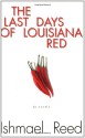 The Last Days of Louisiana Red - Ishmael Reed