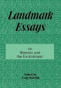 Landmark Essays on Rhetoric and the Enviroment - Craig Waddell, Richard Leo Enos