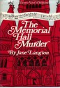 The Memorial Hall Murder (Homer Kelly Mystery #3) - Jane Langton