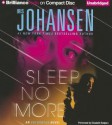 Sleep No More - Iris Johansen, Elisabeth Rodgers