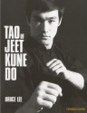 Tao Of Jeet Kune Do (Turtleback School & Library Binding Edition) - Bruce Lee, Linda Lee Caldwell, Gil Johnson