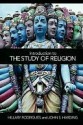 Introduction to the Study of Religion - Hillary Rodrigues, John Harding