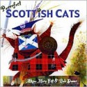 Purrrfect Scottish Cats - Alison Mary Fitt, Bob Dewar