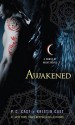 Awakened - P.C. Cast, Kristin Cast