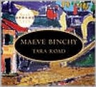 Tara Road - Maeve Binchy