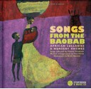 Songs from the Baobab: African Lullabies & Nursery Rhymes - Chantal Grosleziat, Élodie Nouhen, Paul Mindy