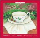 A Christmas Wish (Tiny Tea) - Dee Appel, Gay Talbott Boassy