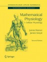 Mathematical Physiology: 1 (Interdisciplinary Applied Mathematics) - James Keener