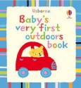 Baby's Very First Outdoors Book - Stella Baggott