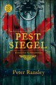 Pestsiegel: Historischer Kriminalroman (German Edition) - Peter Ransley, Maria Poets