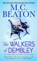 The Walkers of Dembley - M.C. Beaton