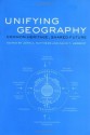 Unifying Geography: Common Heritage, Shared Future - David T. Herbert, John A. Matthews