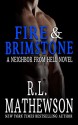 Fire & Brimstone (Neighbor from Hell #8) - R.L. Mathewson