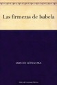 Las firmezas de Isabela (Spanish Edition) - Luis de Góngora