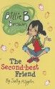 Billie B. Brown: The Second-Best Friend - Sally Rippin