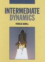 Intermediate Dynamics - Patrick Hamill