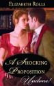 A Shocking Proposition - Elizabeth Rolls