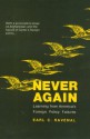 Never Again: Learning from America's Foreign Policy Failures - Earl C. Ravenal