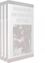 Encyclopedia of Healthcare Information Systems (3 Vol. Set) - Nilmini Wickramasinghe