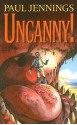 Uncanny! (Uncollected) - Paul Jennings