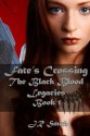 Fate's Crossing (The Black Blood Legacies) (Volume 1) - J R Smith, Amanda Marie