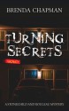 Turning Secrets - Brenda Chapman