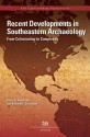 Recent Developments in Southeastern Archaeology - David G. Anderson, Kenneth E. Sassaman