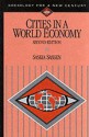 Cities in a World Economy (Sociology for a New Century) - Saskia Sassen