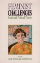 Feminist Challenges: Social And Political Theory - Carole Pateman, Elizabeth Gross