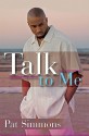 Talk To Me - Pat Simmons