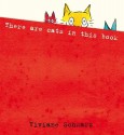 There Are Cats in This Book - Viviane Schwarz