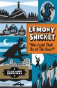 Who Could That Be At This Hour? - Lemony Snicket