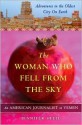 The Woman Who Fell from the Sky - Jennifer Steil