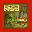 Sir Gawain and the Green Knight - Selina Hastings, Juan Wijngaard