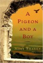 A Pigeon and a Boy - Meir Shalev, Evan Fallenberg