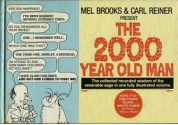 The 2000 Year Old Man - Mel Brooks, Carl Reiner