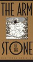 The Arm of the Stone - Victoria Strauss