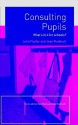 Consulting Pupils - Julia Flutter, Jean Ruddock