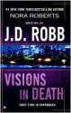 Visions in Death (In Death, #19) - J.D. Robb